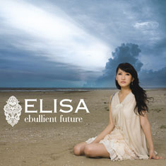 OPENING THEME ebullient future／ELISA